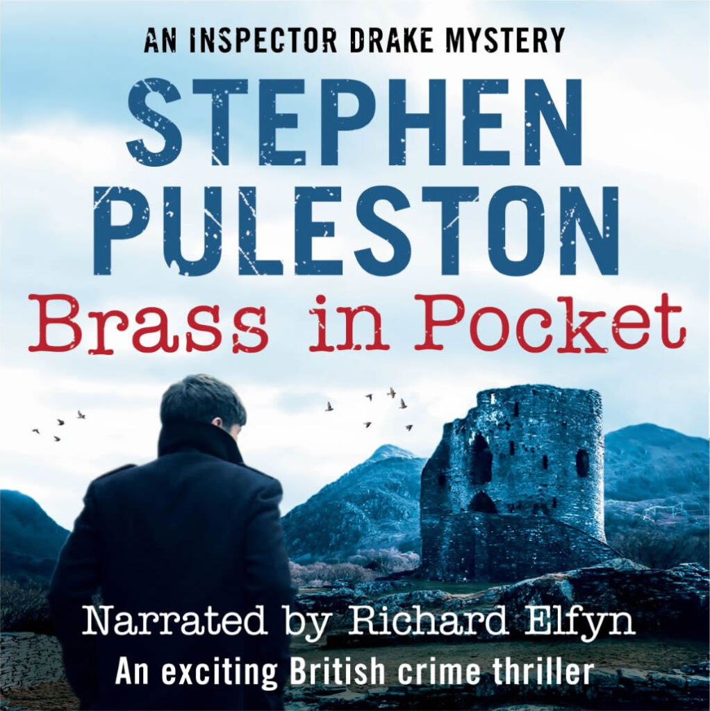 Brass in Pocket Audiobook Stephen Puleston Crime Mystery Thrillers